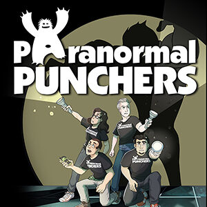 Paranormal Punchers Podcast Cover